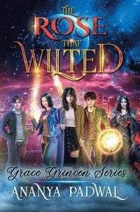 bokomslag The Rose that Wilted: The Grace Grincen Series