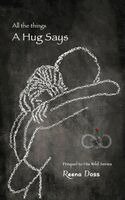 Reena Doss - All The Things A Hug Says, Häftad