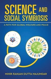 bokomslag Science and Social Symbiosis