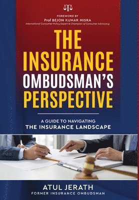 bokomslag Insurance Ombudsman's Perspective - A Guide to Navigating the Insurance Landscape