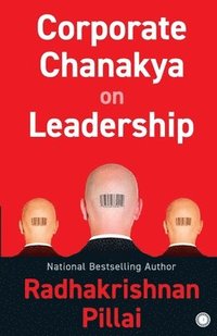 bokomslag Corporate Chanakya on Leadership