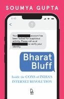 Soumya Gupta - Bharat Bluff: Inside the Cons of India's Internet Revolution, Häftad