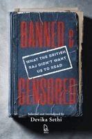 Devika Sethi - Banned & Censored: What the British Raj Didn’t Want Us to Read, Häftad