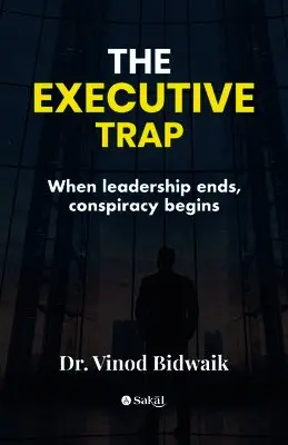 Vinod Bidwaik - Executive trap, Häftad. Tillgänglighet: Lägg i varukorg