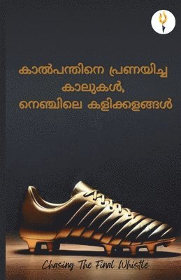 bokomslag Kalpandhine Pranayicha Kaalukal, Nenjile Kalikkalangal