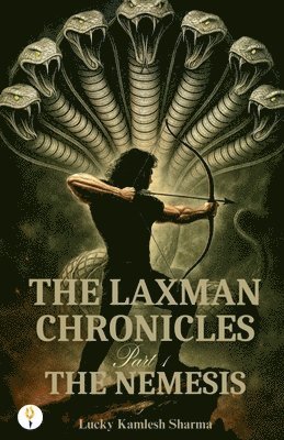 Lucky Kamlesh Sharma - Laxman Chronicles Part 1, Häftad