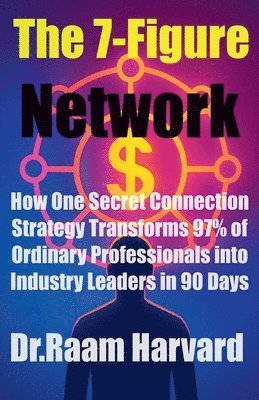 bokomslag The 7-Figure Network