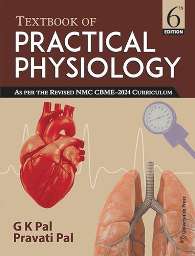 Pal Pravati - Textbook of Practical Physiology, Häftad