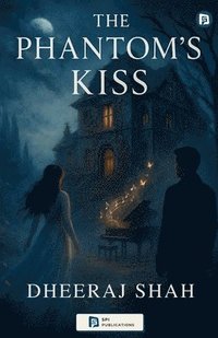bokomslag phantom's kiss (EditionFirst)