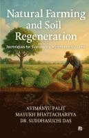 bokomslag Natural Farming and Soil Regeneration