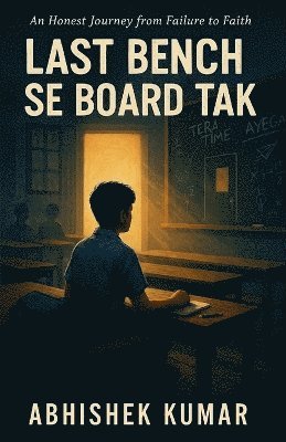Last Bench Se Board Tak