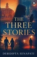 bokomslag The Three Stories