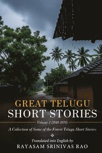 bokomslag Great Telugu Short Stories Volume 2 (1948-1970) - A Collection of Some of the Finest Telugu Short Stories