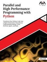 Parallel and High Performance Programming with Python (2nd Edition)