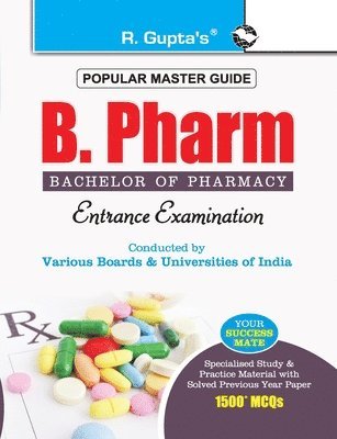 Gupta, Rph Editorial Board, RPH Editorial Board - B. Pharm (Bachelor of Pharmacy) Entrance Exam Guide, Häftad