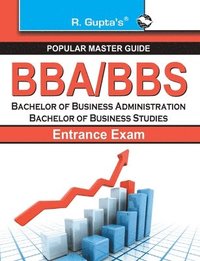 bokomslag Bba/Bbs Bachelor of Business Administration Bachelor of Business Studies for Entrance Exam Guide
