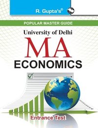 bokomslag Delhi University M.A. Economics Entrance Test Guide