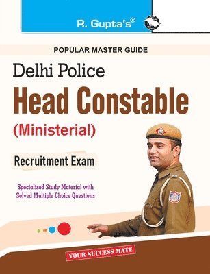 bokomslag Delhi Police-Head Constable (Ministerial) Recruitment Exam Guide