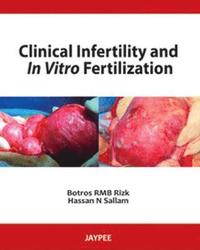 bokomslag Clinical Infertility and In Vitro Fertilization