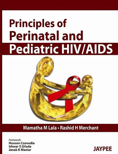 bokomslag Principles of Perinatal and Pediatric HIV/AIDS