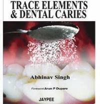 bokomslag Trace Elements and Dental Caries