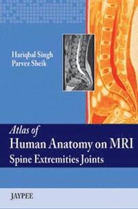 bokomslag Atlas of Human Anatomy on MRI