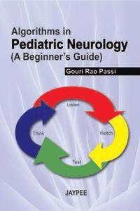bokomslag Algorithms in Pediatric Neurology (A Beginners Guide)