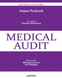 Anjan Prakash - Medical Audit, Häftad