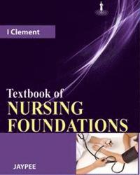 bokomslag Textbook of Nursing Foundations