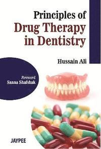 bokomslag Principles of Drug Therapy in Dentistry