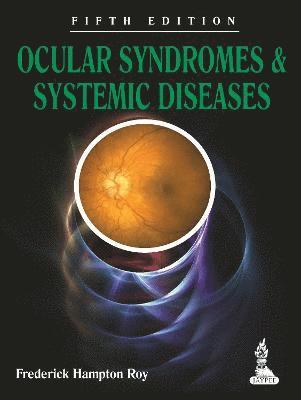 Ocular Syndromes and Systemic Diseases 1