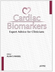 Alan S Maisel - Cardiac Biomarkers, Häftad