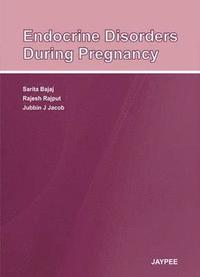 bokomslag Endocrine Disorders During Pregnancy