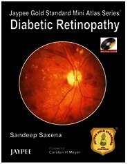 Jaypee Gold Standard Mini Atlas Series: Diabetic Retinopathy
