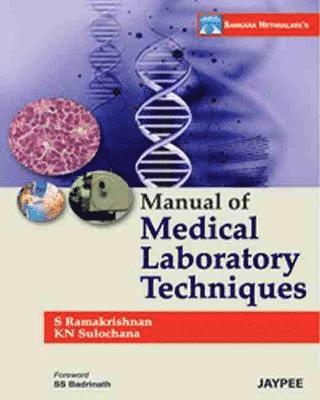 Manual of Medical Laboratory Techniques 1