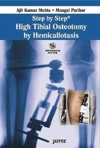 bokomslag Step by Step: High Tibial Osteotomy by Hemicallotasis
