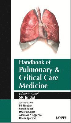SK Jindal - Handbook of Pulmonary and Critical Care Medicine, Häftad