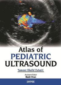 bokomslag Atlas of Pediatric Ultrasound