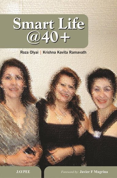 bokomslag Smart Life @ 40 Plus