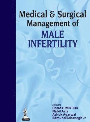 Medical & Surgical Management of Male Infertility 1