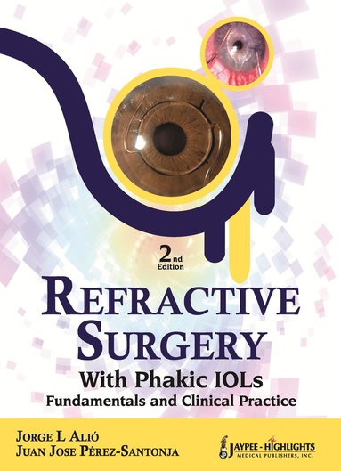 bokomslag Refractive Surgery with  Phakic  IOLs