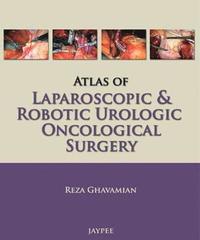 bokomslag Atlas of Laparoscopic and Robotic Urologic Oncological Surgery