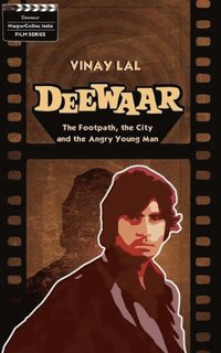 bokomslag Deewar : The Foothpath, the City and the Angry Young Man