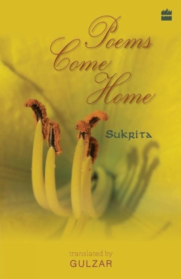Sukrita Paul Kumar, Sukrita Paul - Poems Come Home, Häftad
