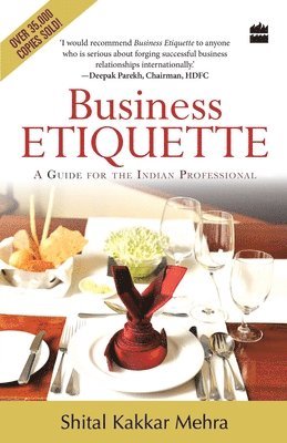 Shital Kakkar Mehra - Business Etiquette, Häftad