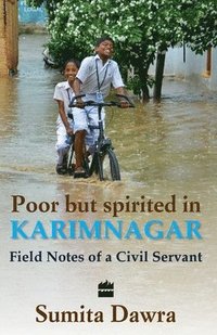 bokomslag Poor But Spritied In Karimnagar