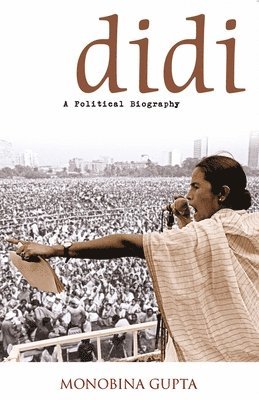 Didi - A Political Biography 1