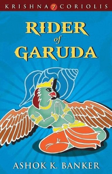 Banker Ashok K - Rider of Garuda, Häftad