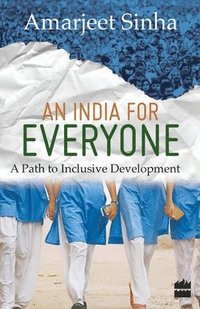 bokomslag An India For Everyone- A Path to Inclusive Development