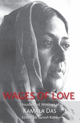 Suresh Kohli - Wages Of Love, Häftad